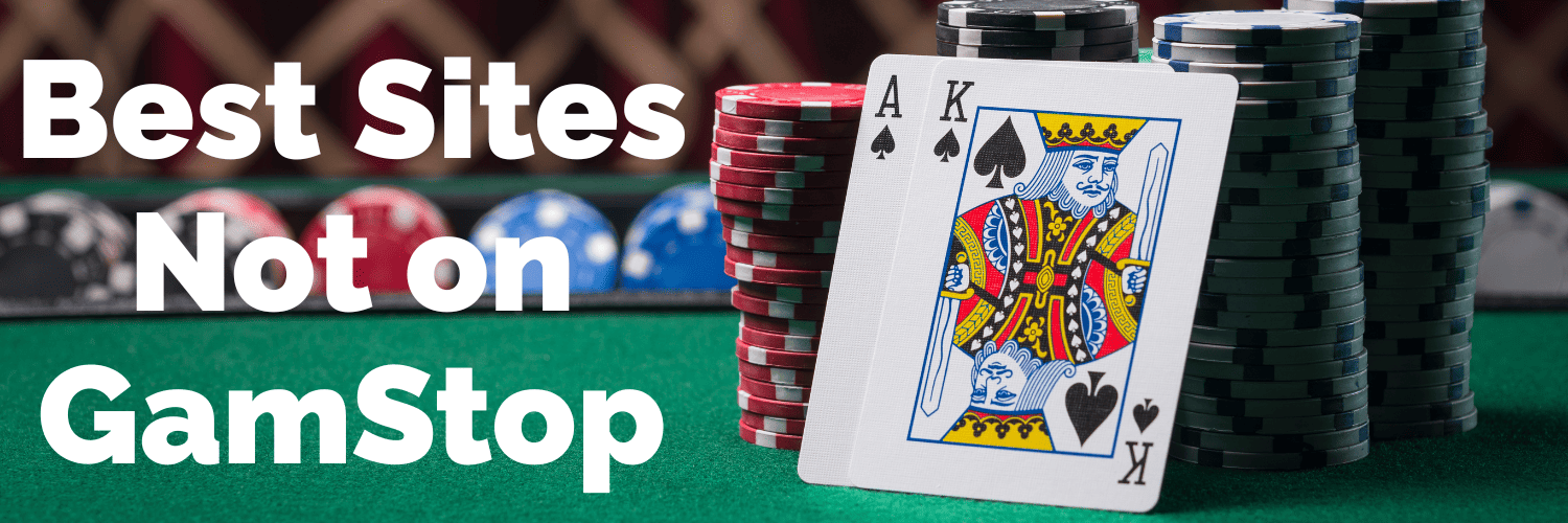 Best Non GamStop Sites Discover Top Alternatives